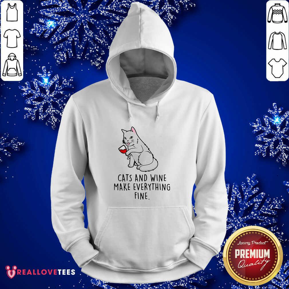 Sweet Cats And Wine Make Everything Fine Shirt