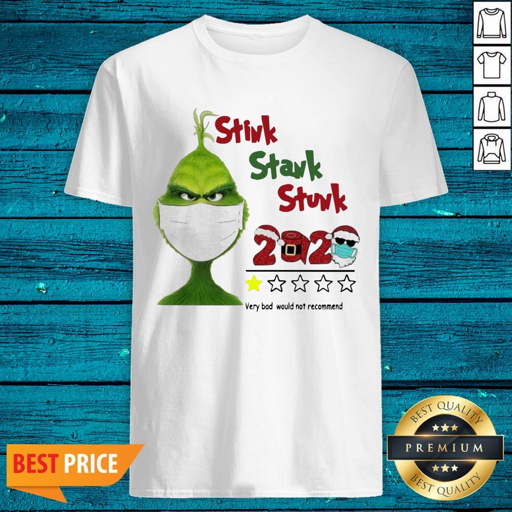sweet-grinch-face-mask-stink-stank-stunk-2020-very-bad-would-not-recommend-shirt.jpg