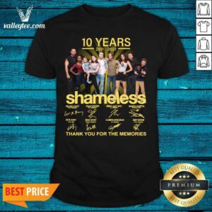 Cool 10 Years 2011 2021 Shameless Thank You For The Memories Signatures Shirt