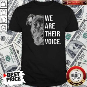 Pit Bull We Are Their Voice Shirt