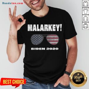 Funny Malarkey Biden 2020 Sunglasses American Flag Election Shirt
