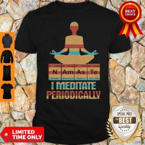 Official Yoga I Meditate Periodically N Am As Te Shirt