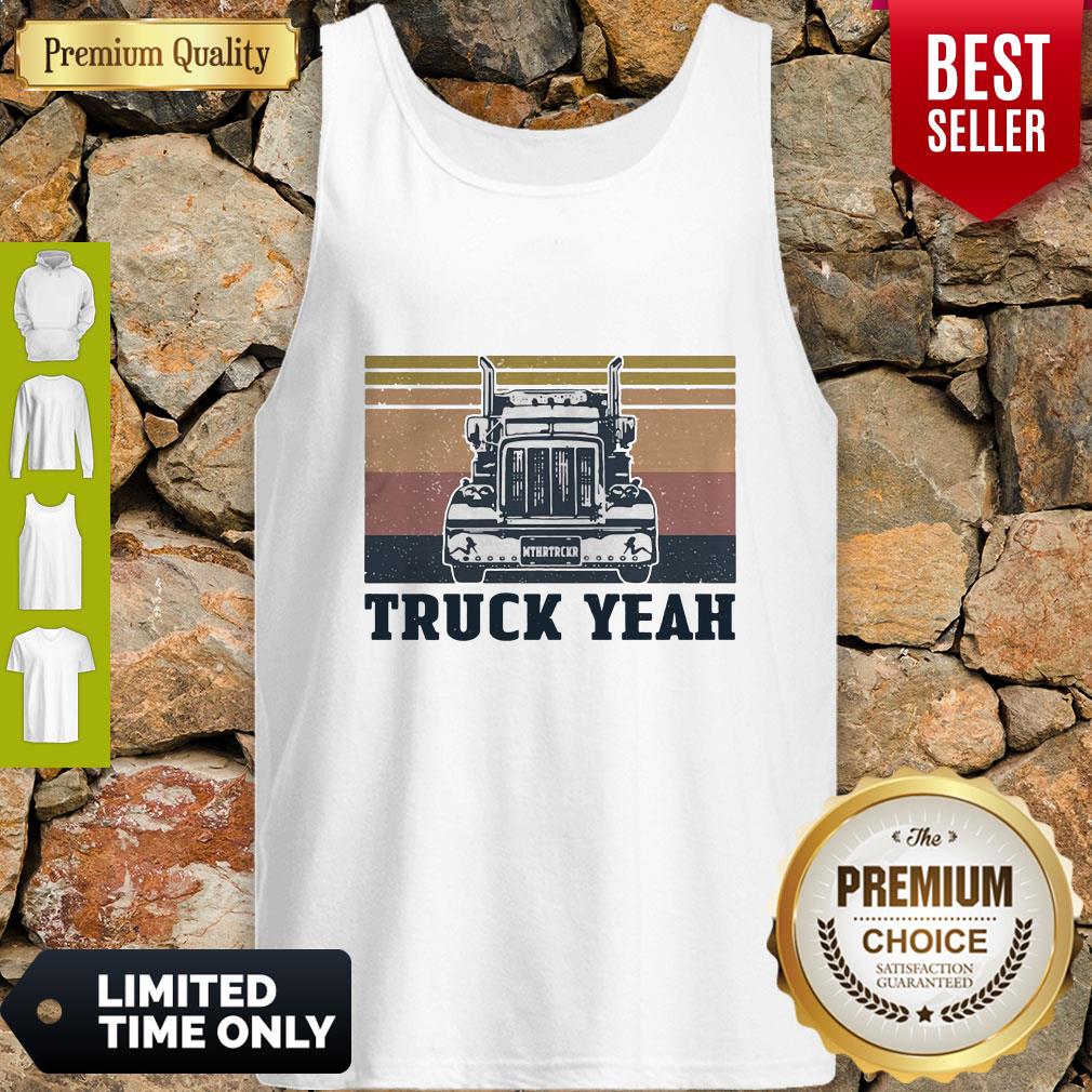 Official Truck Yeah Mother Trucker Vintage Shirt