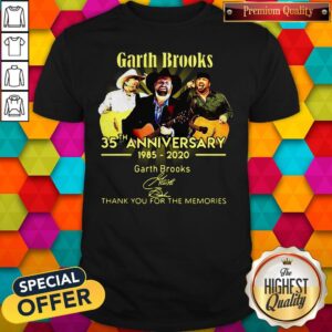 Good Garth Brooks 35th Anniversary 1985 2020 Thank You For The Memories Signatures Shirt