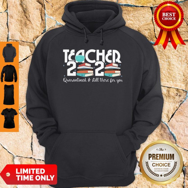 teacher-2020-book-quarantined-and-still-there-for-you-mask-hoodie-768x768