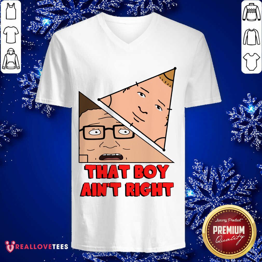 That Boy Aint Right Shirt