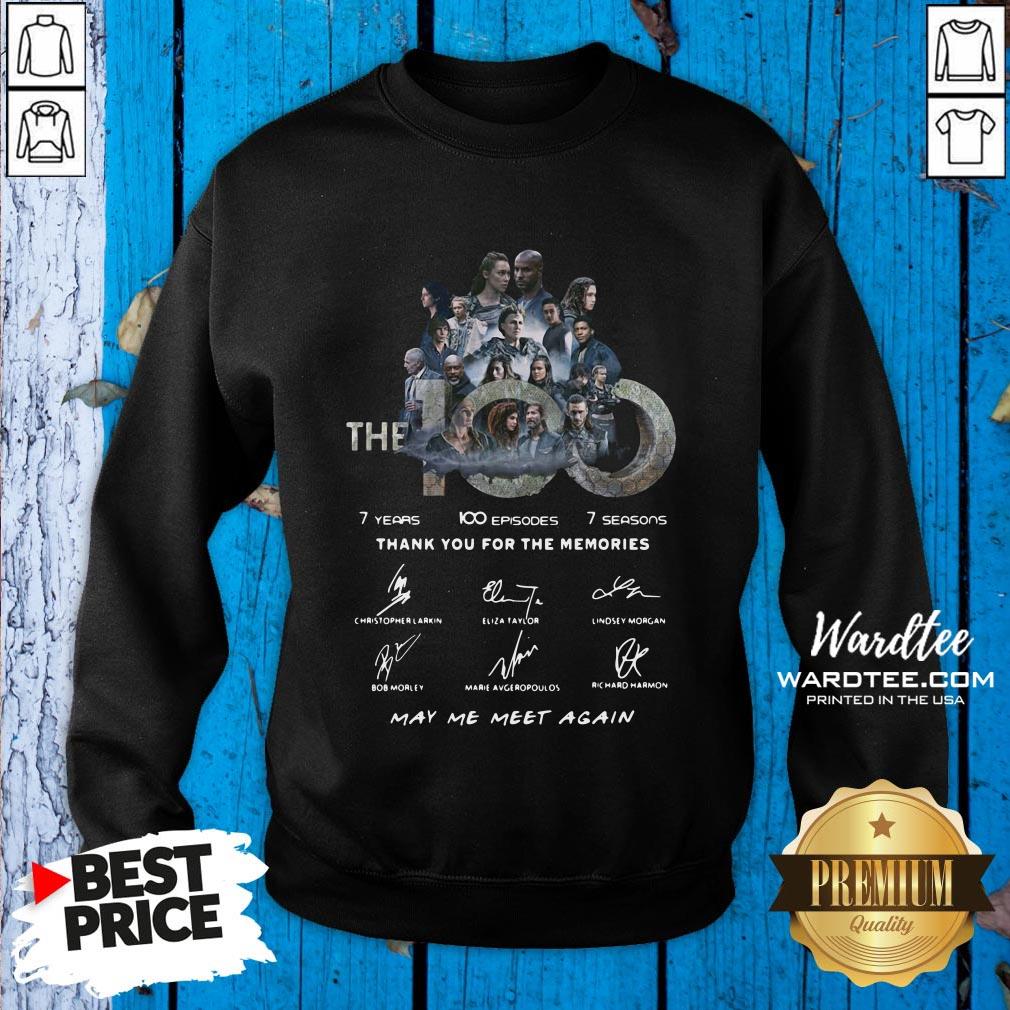 The 100 Signatures May We Meet Again Thank You For The Memories Shirt