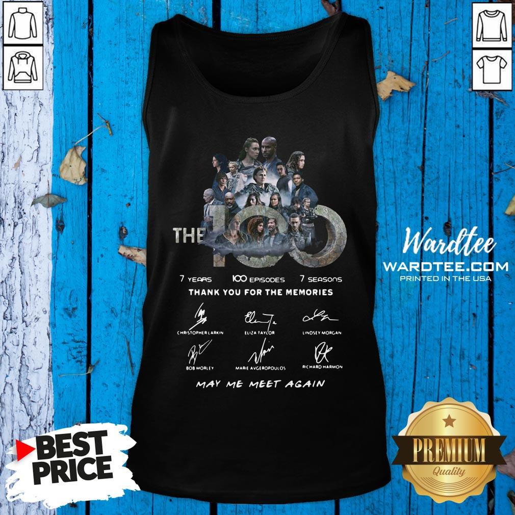 The 100 Signatures May We Meet Again Thank You For The Memories Shirt