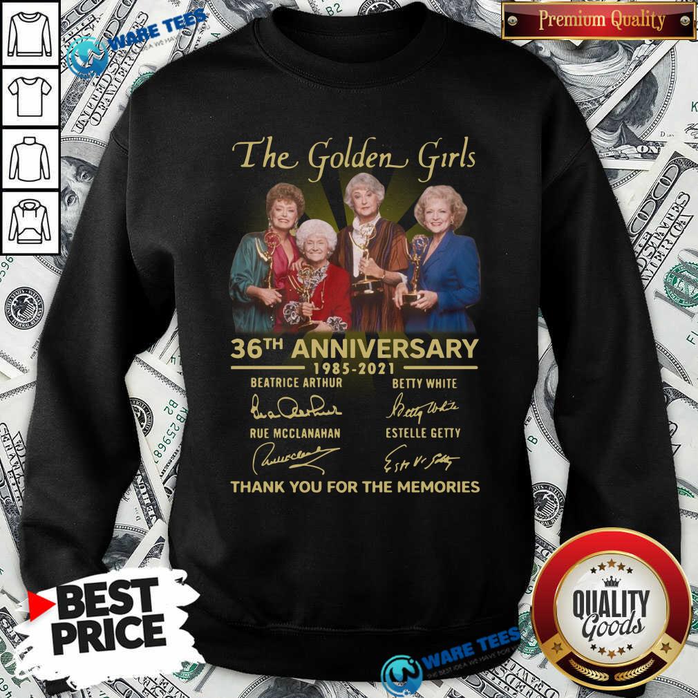 The Golden Girls 36th Anniversary 1985 - 2021 Thank You For The Memories Shirt
