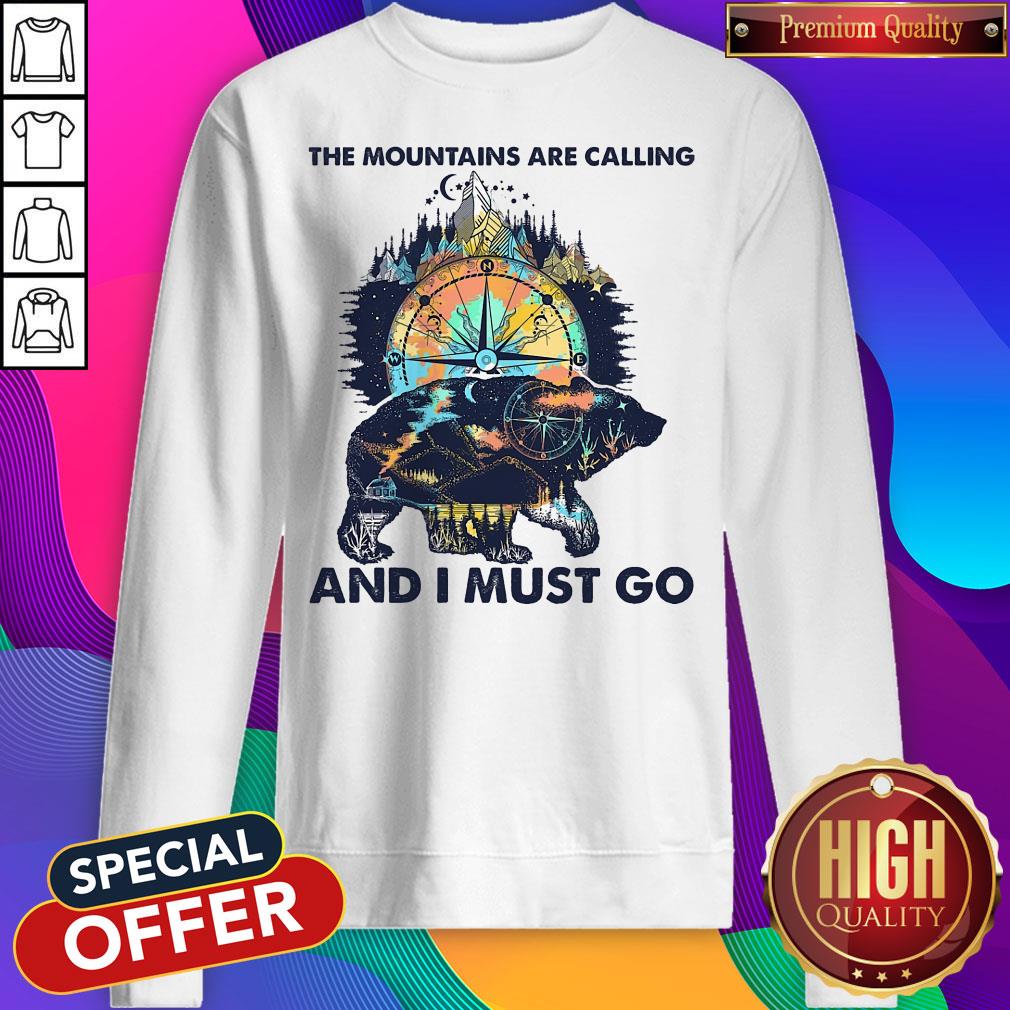 The Mountains Are Calling And I Must Go Shirt