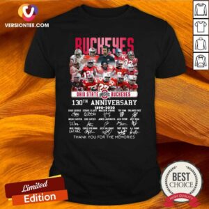 Top Ohio State Buckeyes 130th Anniversary Thank You For The Memories Signature Shirt