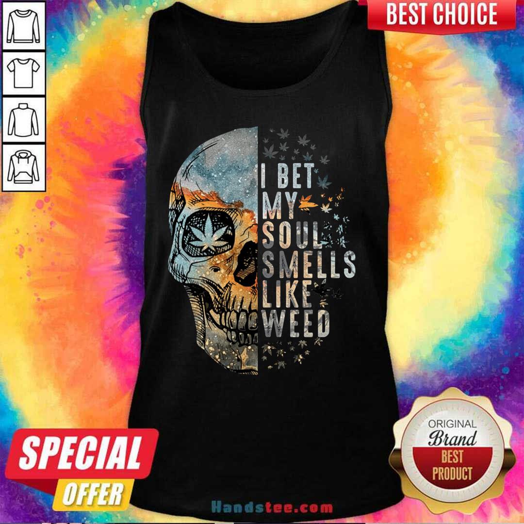 Top 6 Soul Smells Like Weed Shirt