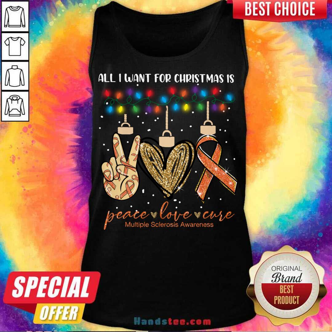 top-all-i-want-for-christmas-is-peace-love-cure-multiple-sclerosis-awareness-christmas-tank-top.jpg