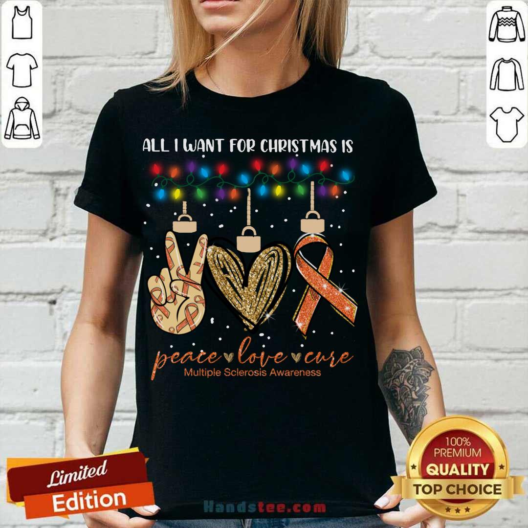 top-all-i-want-for-christmas-is-peace-love-cure-multiple-sclerosis-awareness-christmas-v-neck.jpg