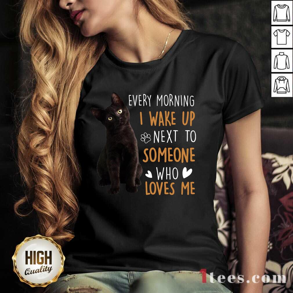 Top Black Cat Every Morning Who Loves Me 6 Shirt