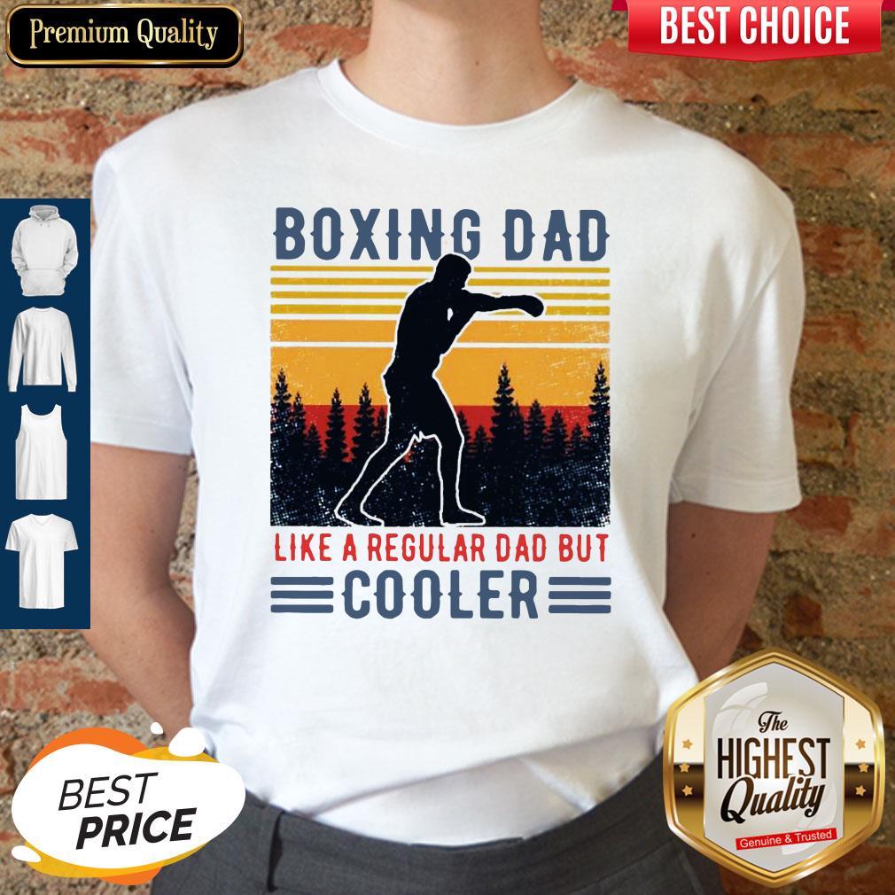 Top Boxing Dad Like A Regular Dad But Cooler Vintage Shirt