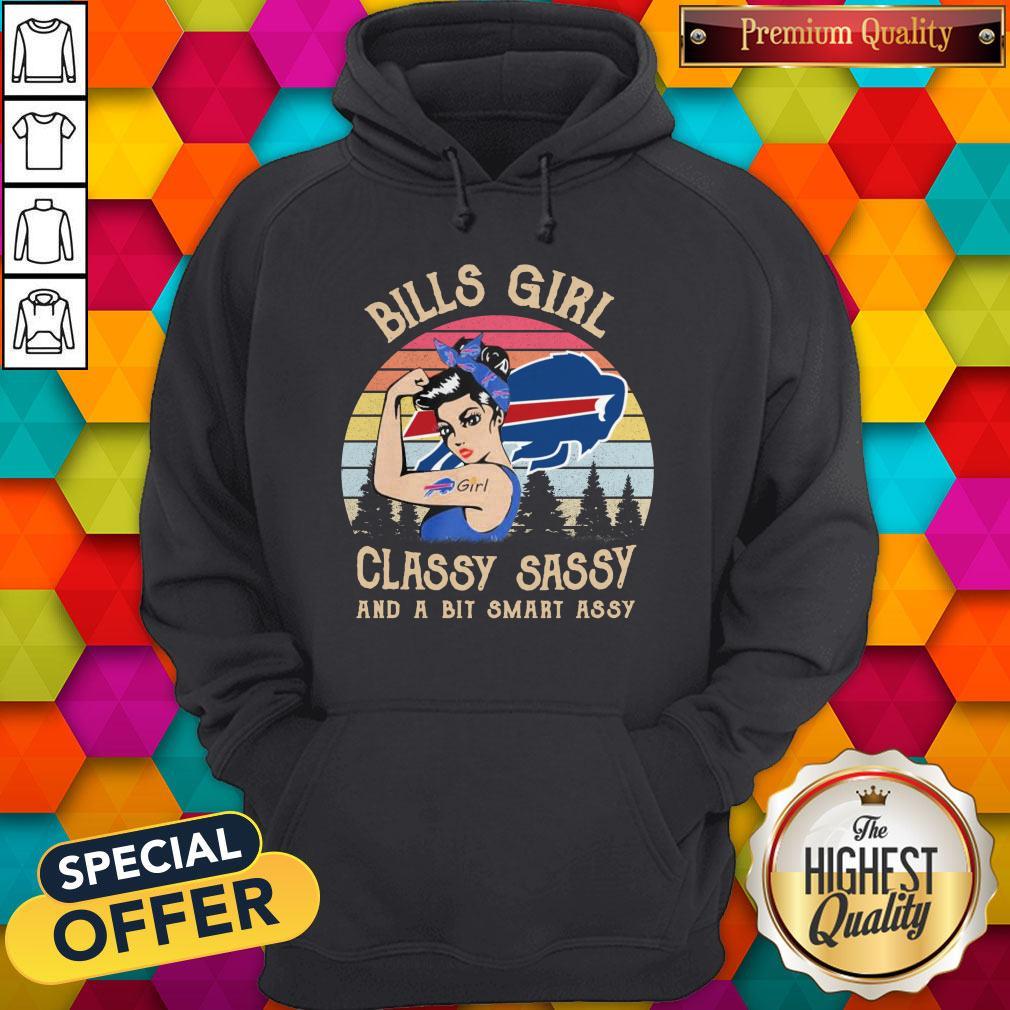 Top Buffalo Bills Strong Girl Sassy Classy And A Bit Smart Assy Shirt