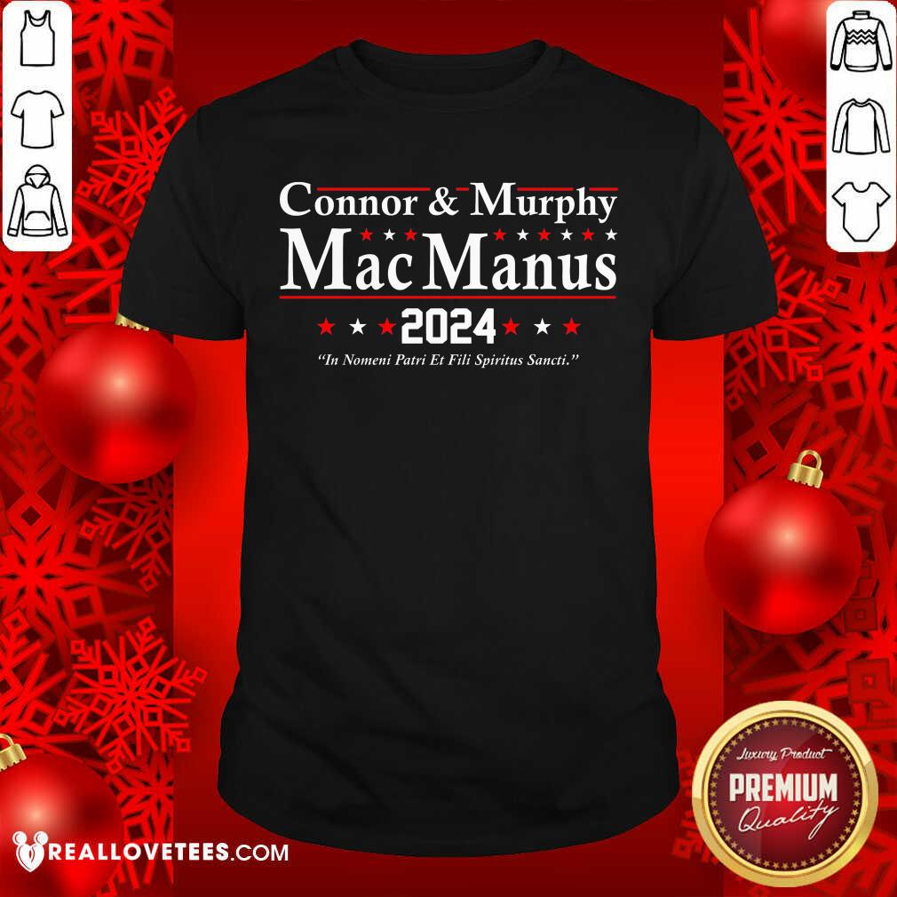 Top Connor And Murphy Macmanus 2024 Shirt