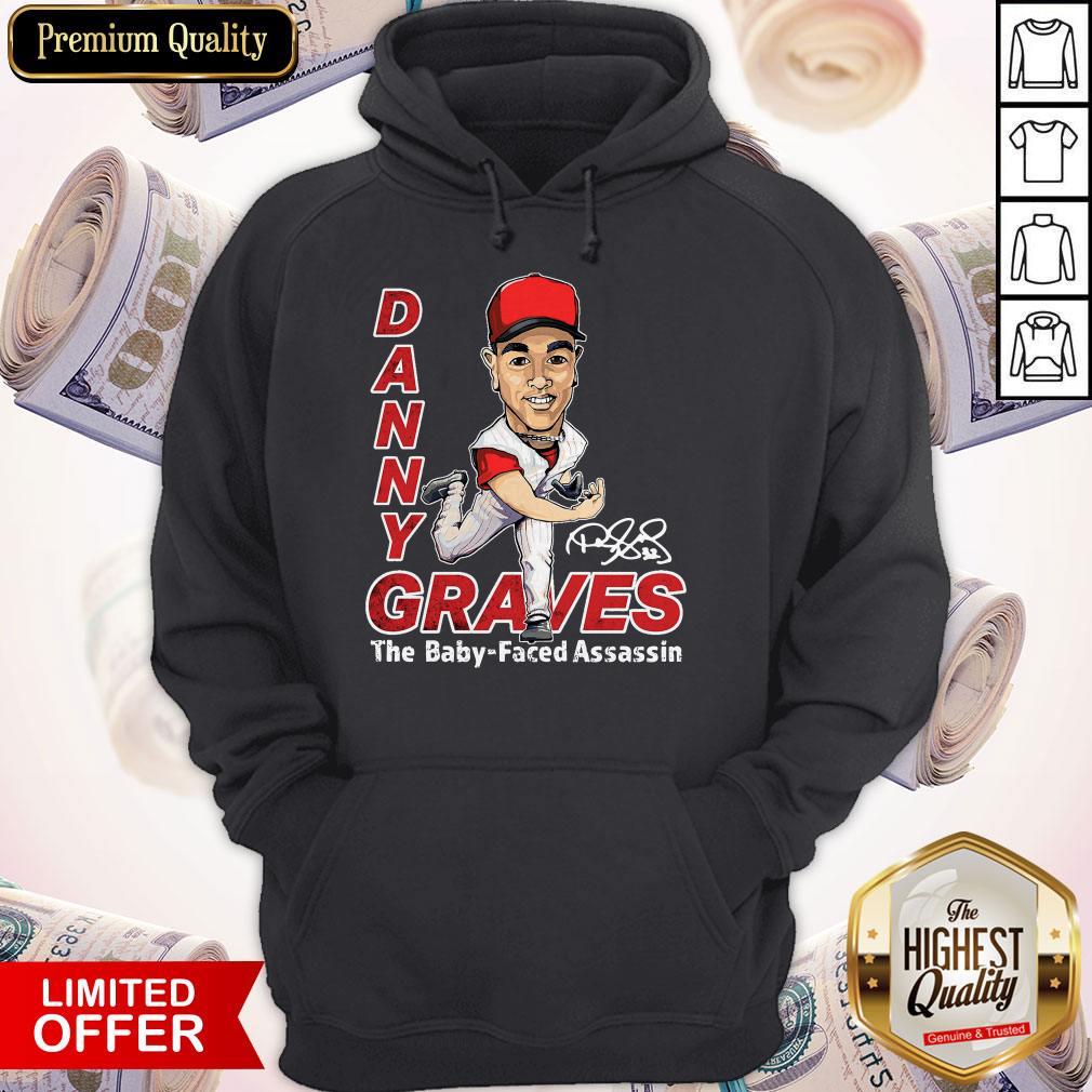 Top Danny Graves The Baby Faced Assassin Shirt