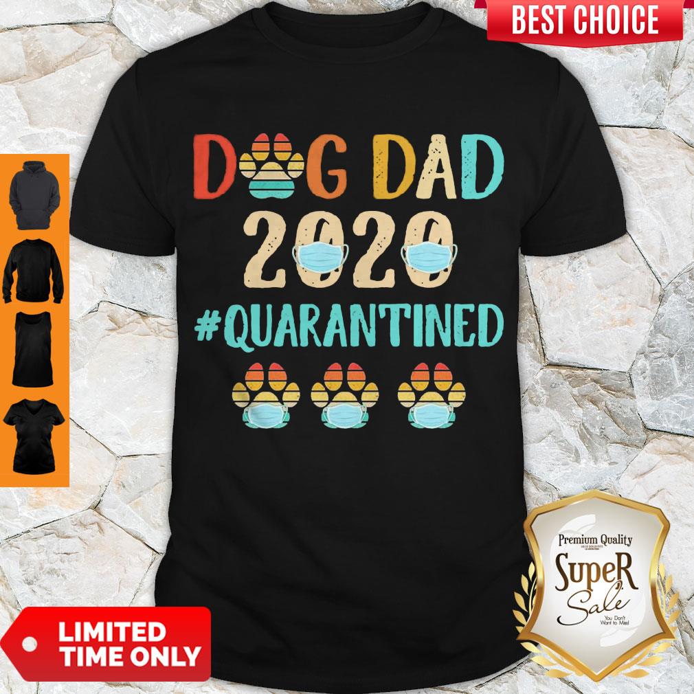 Top Dog Dad 2020 Mask #Quarantined Vintage Shirt