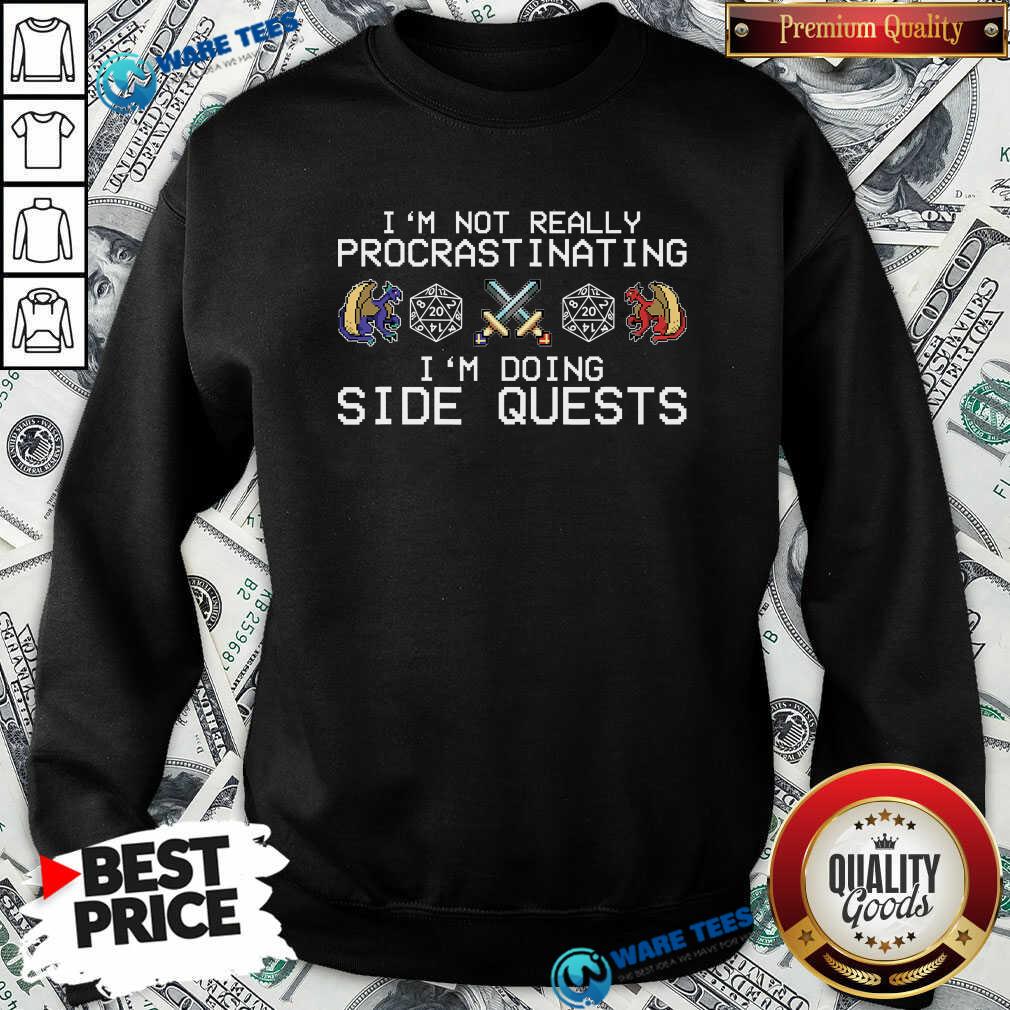 Top I’m Not really Procrastinating I’m Doing Side Quests RPG Dragons Shirt