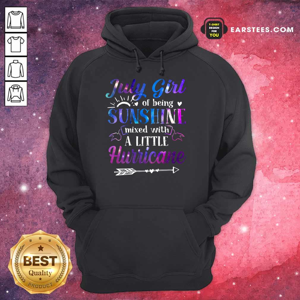 Top July Girl Sunshine Mixed With A Little Hurricane Shirt