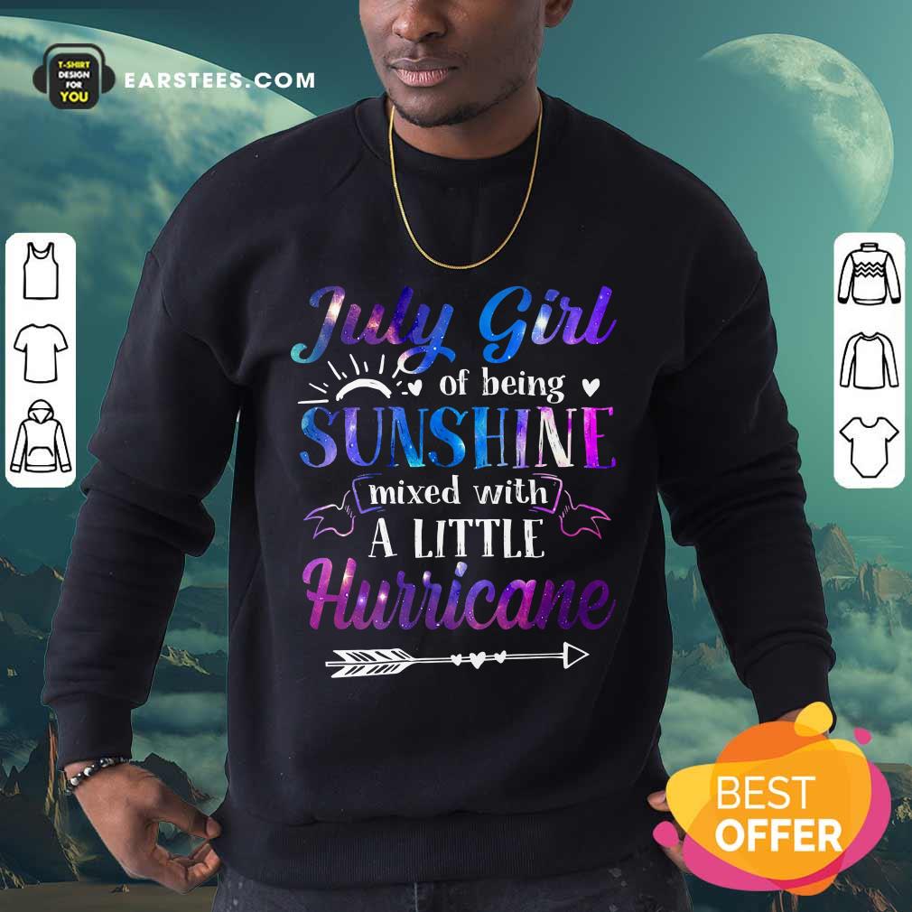 Top July Girl Sunshine Mixed With A Little Hurricane Shirt