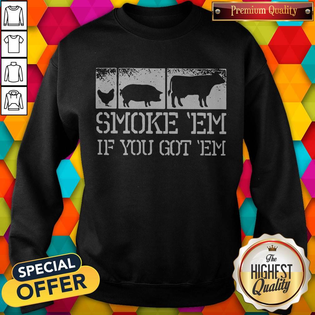 Top Meat Lover Smoke Em If You Got Em BBQ Father's Day Shirt