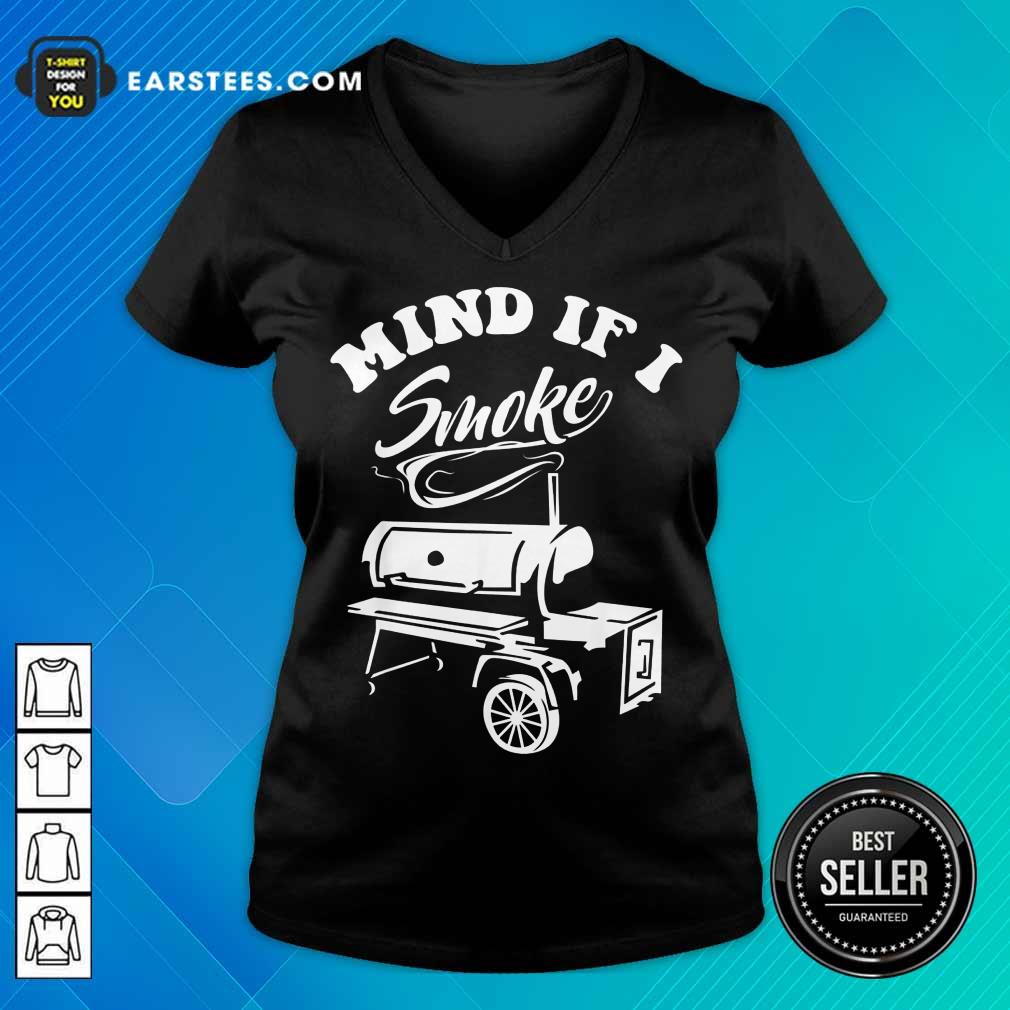 Top Mind If I Smoke Shirt
