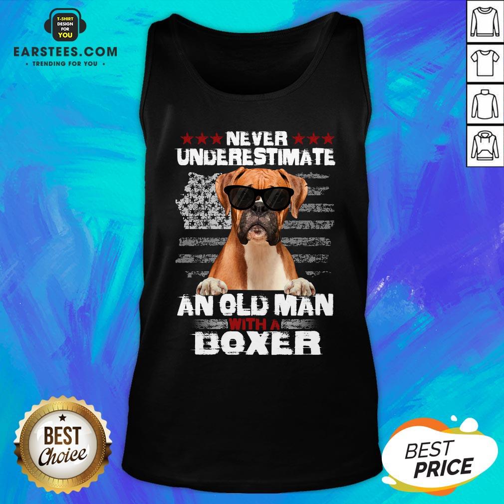 Top Never Underestimate An Old Man With A Boxer Shirt
