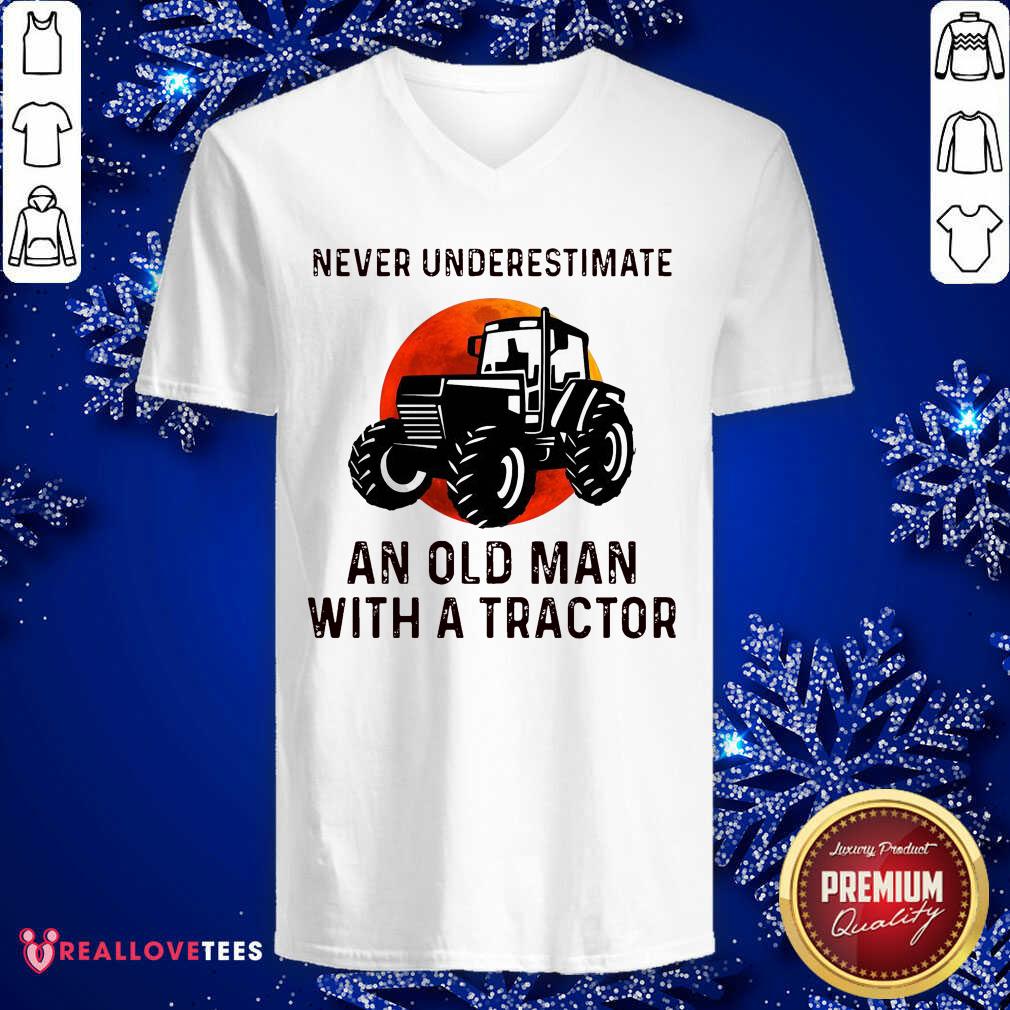 Top Never Underestimate An Old Man With An Old Tractor Shirt