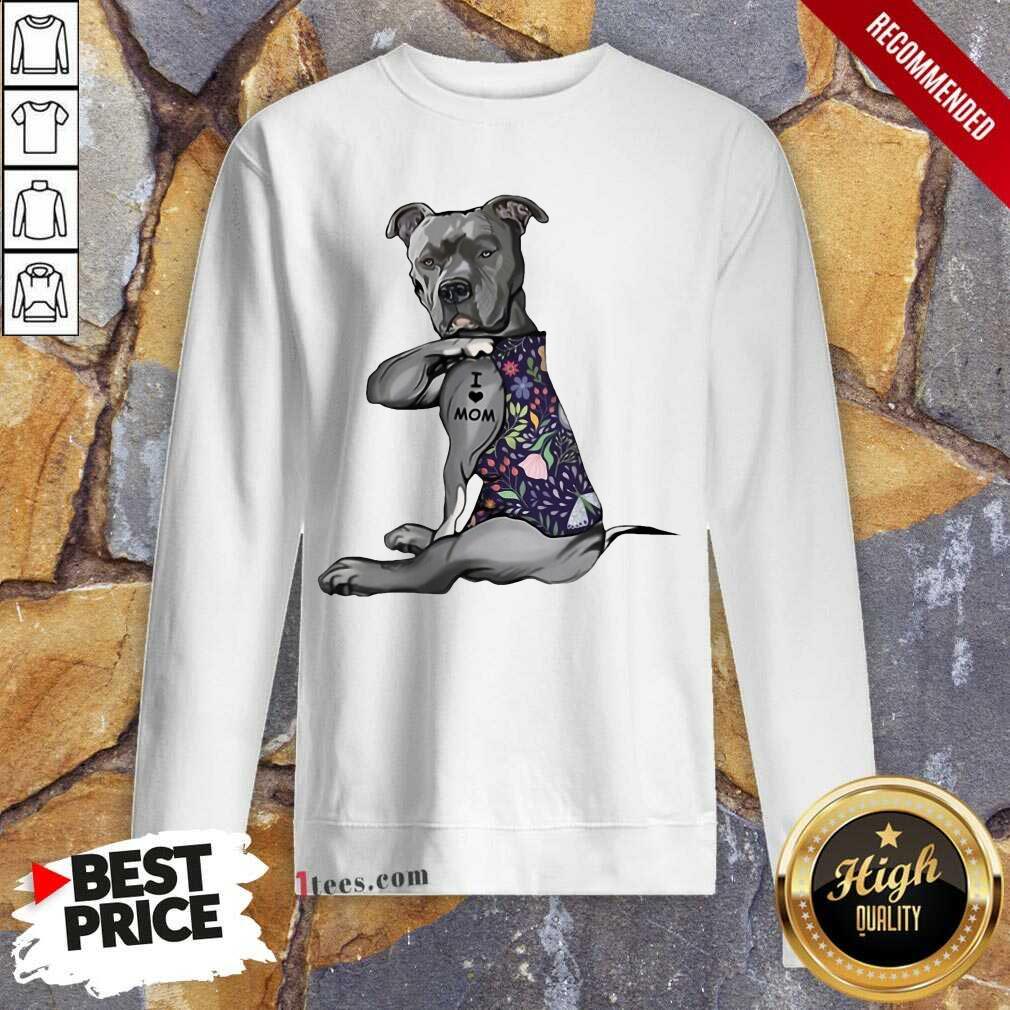 Top Pitbull Tattoo I Love Mom Flower 45 Shirt