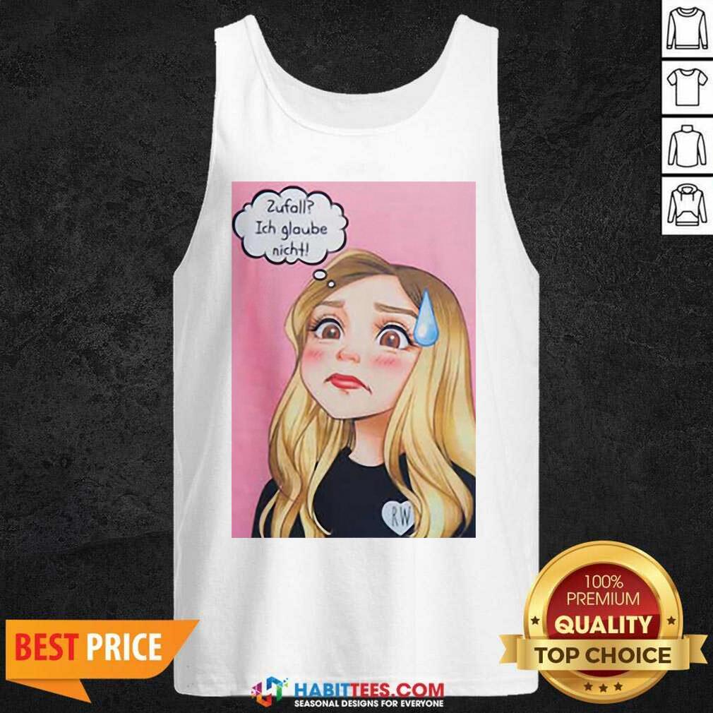 Top Rebekah Wing Merch Zufall Ich Glaube Nicht Shirt