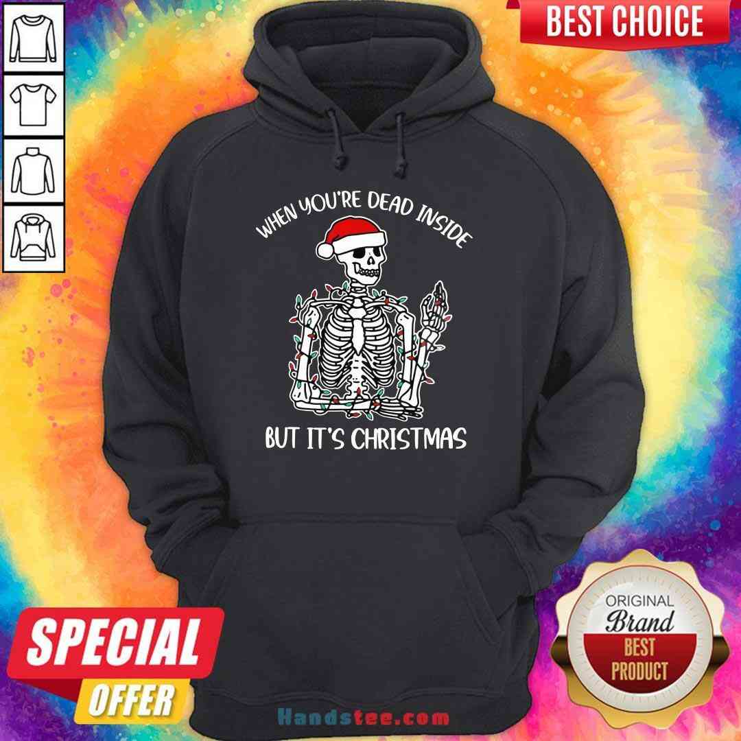 Top Santa Skeleton When You’re Dead Inside But It’s Christmas Shirt