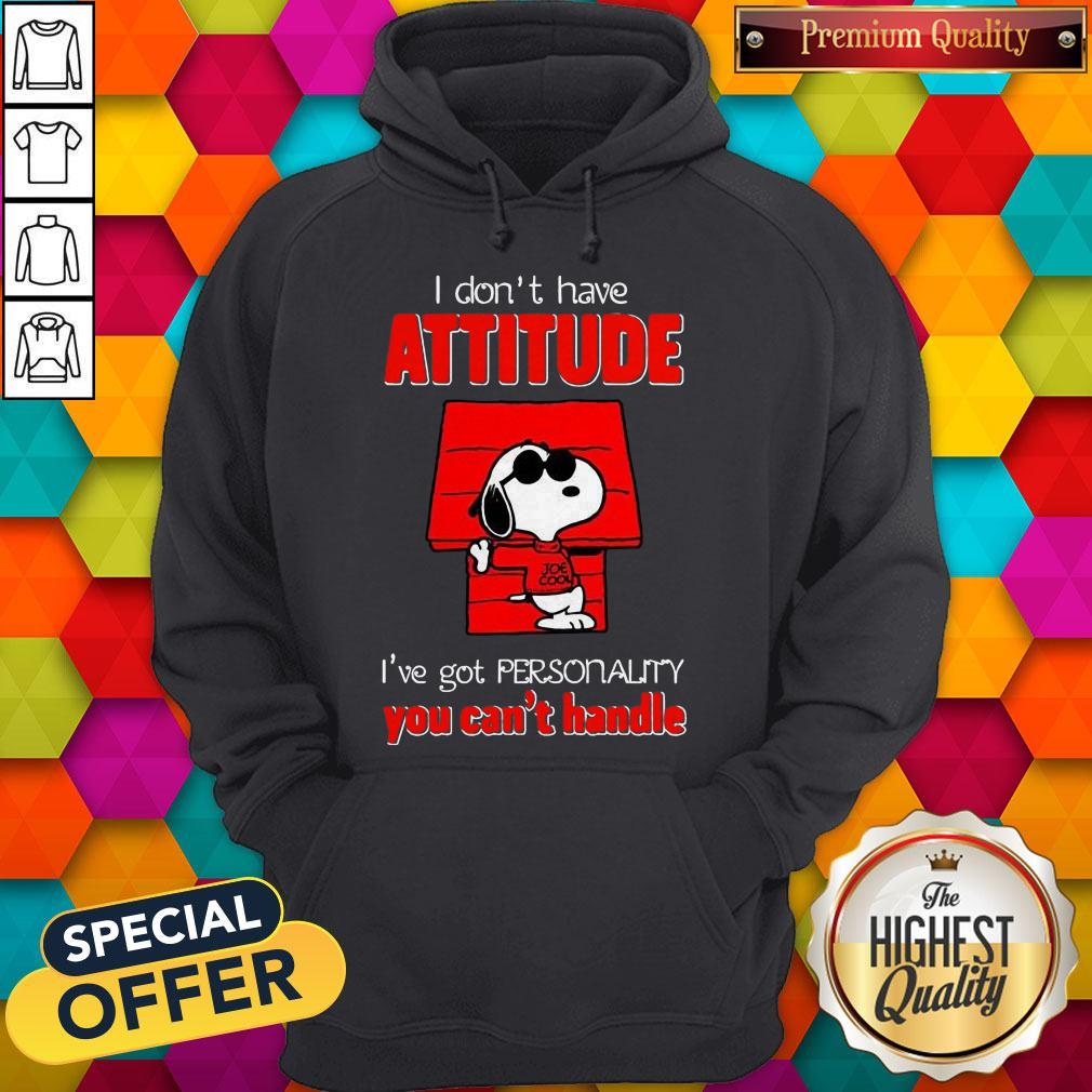 Top Snoopy Joe Cool Attitude I’ve Got Personality You Can’t Handle Shirt