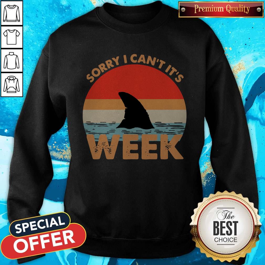 Top Sorry I Can’t It’s Week Vintage Shirt