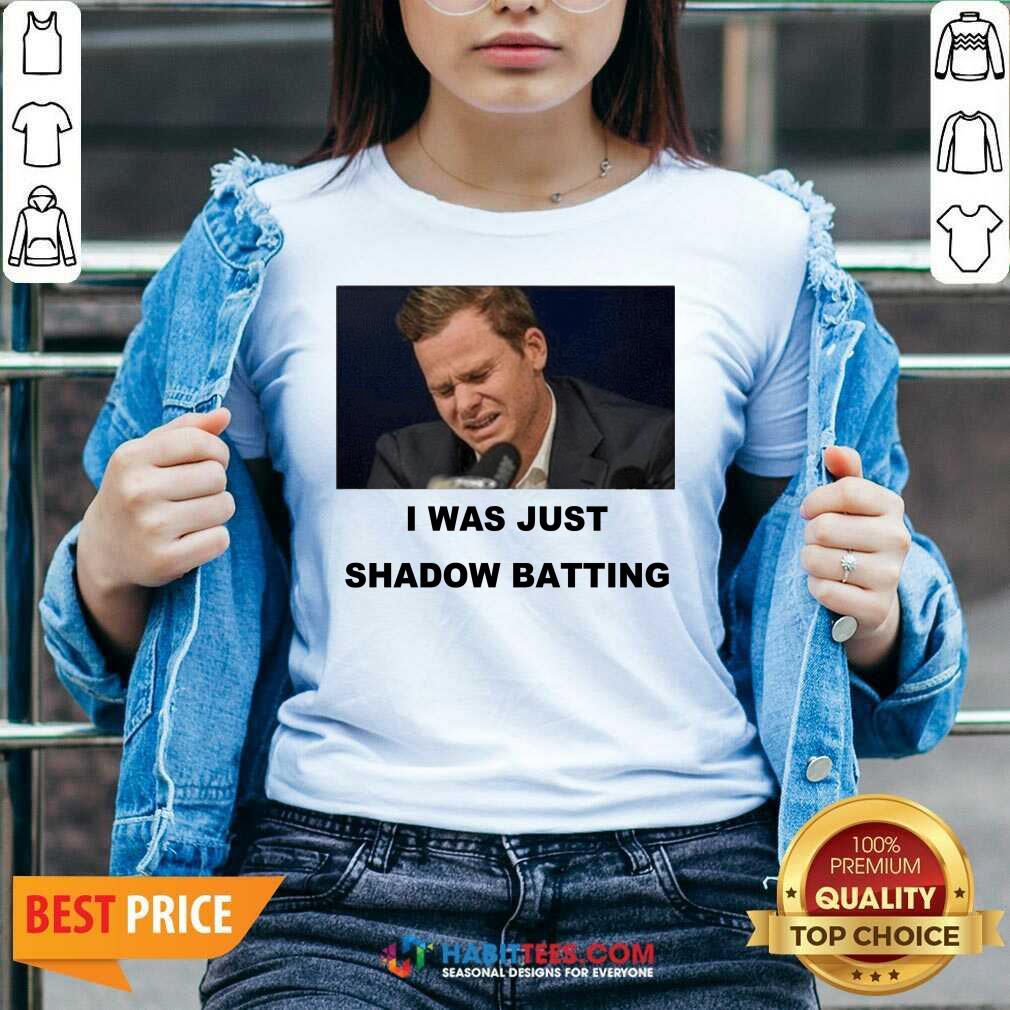 Top Steve Smith I Was Just Shadow Batting 46 Shirt