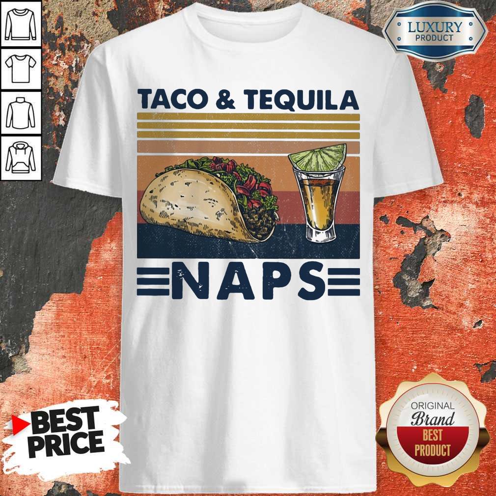 Top Taco And Tequila Naps Wine Vintage Shirt
