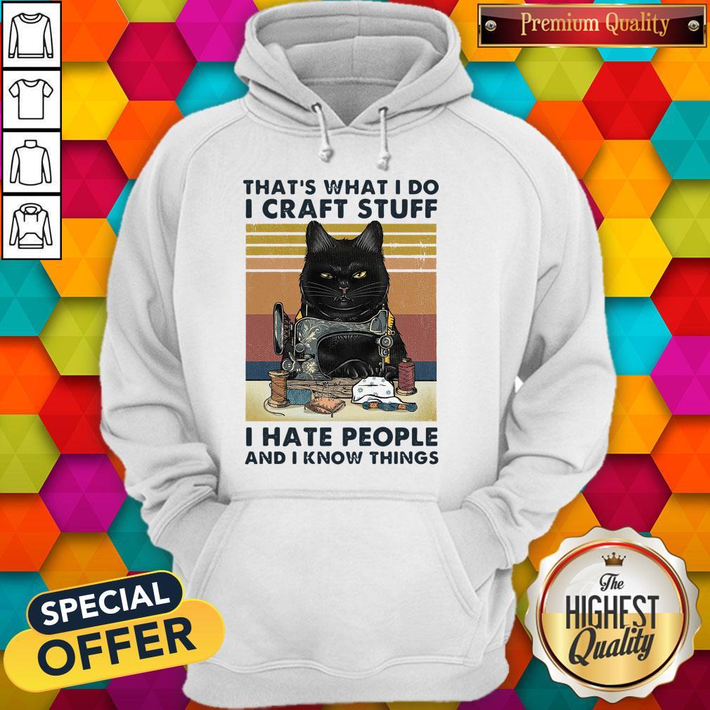 top-thats-what-i-do-i-craft-stuff-i-hate-people-and-i-know-things-vintage-halloween-hoodie.jpg