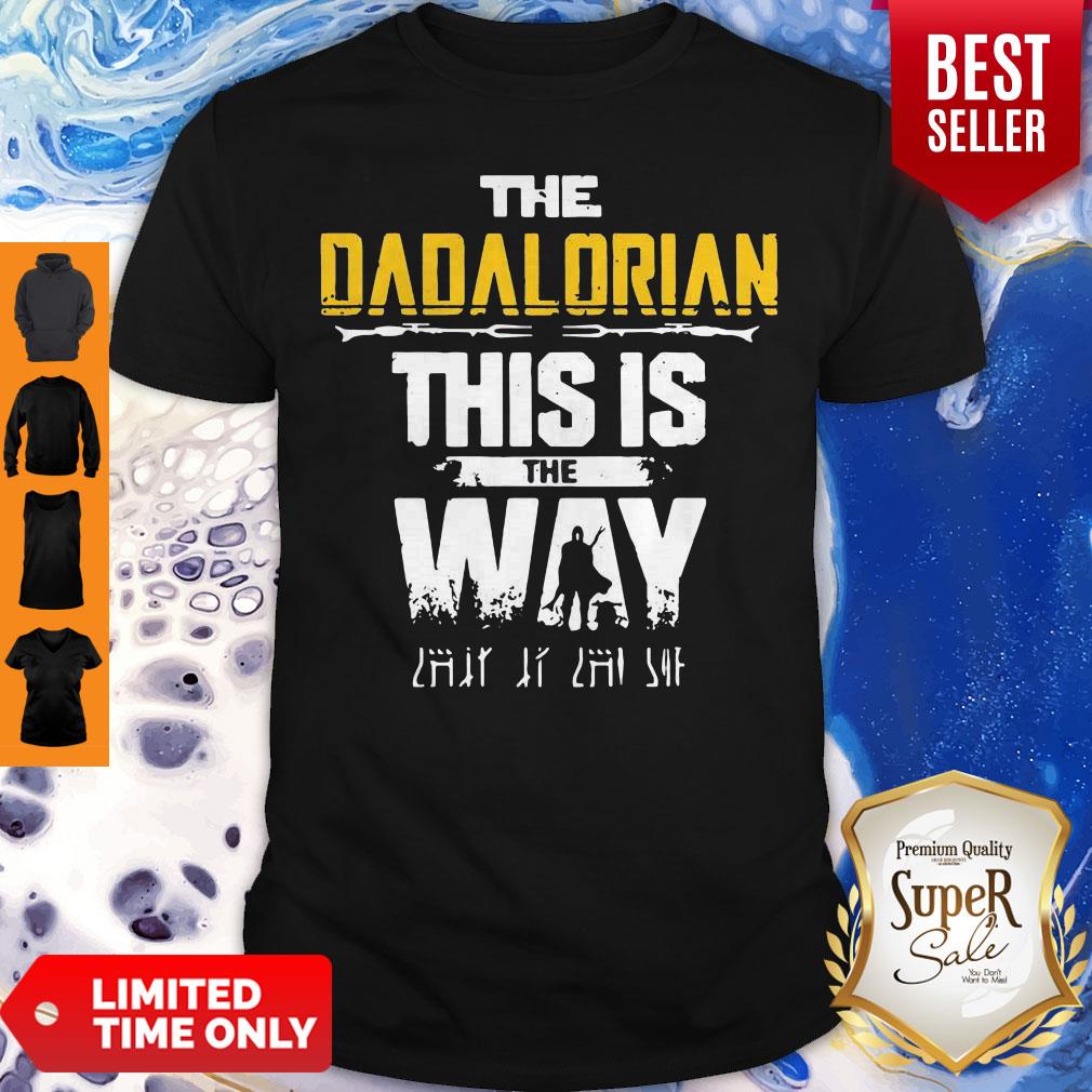 Top The Dadalorian This Is The Way Father’s Day Shirt