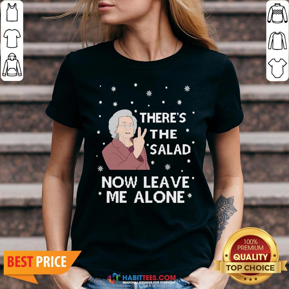 Top There’s The Salad Now Leave Me Alone Ugly Christmas Sweat Shirt
