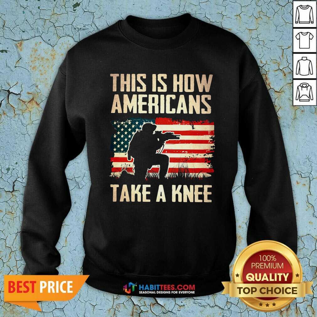 Top This Is How Americans Take A Knee American Flag Shirt