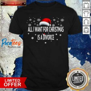 Pretty All I Want For Christmas Is A Divorce Shirt