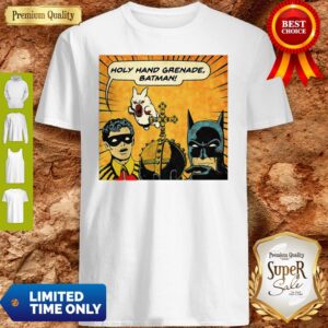 Official Holy Hand Grenade Batman Poster Shirt