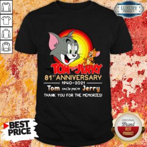 Funny Tom And Jerry 81st Anniversary Shirt