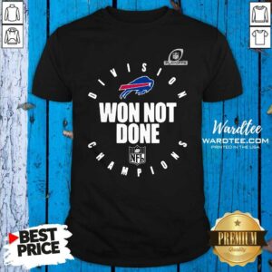 Hot Buffalo Bills Champions 2020 Won Not Done Shirt