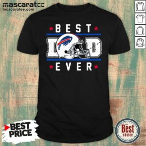 Cute Buffalo Bills Best Dad Ever Father’s Day Shirt