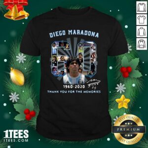 Funny Diego Maradona 60 Years 1960 2020 Thank You For The Memories Shirt