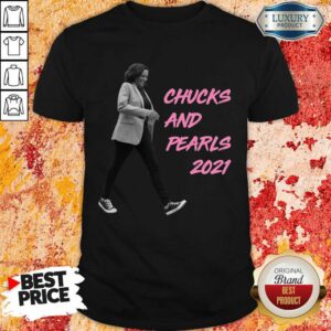 Enthusiastic Kamala Harris Chucks And Pearls 2021 Shirt