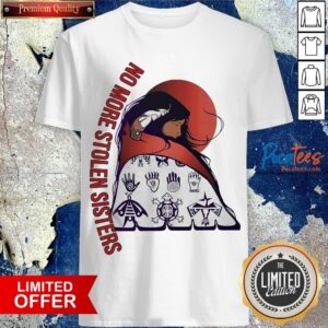 No More Stolen Sisters Shirt